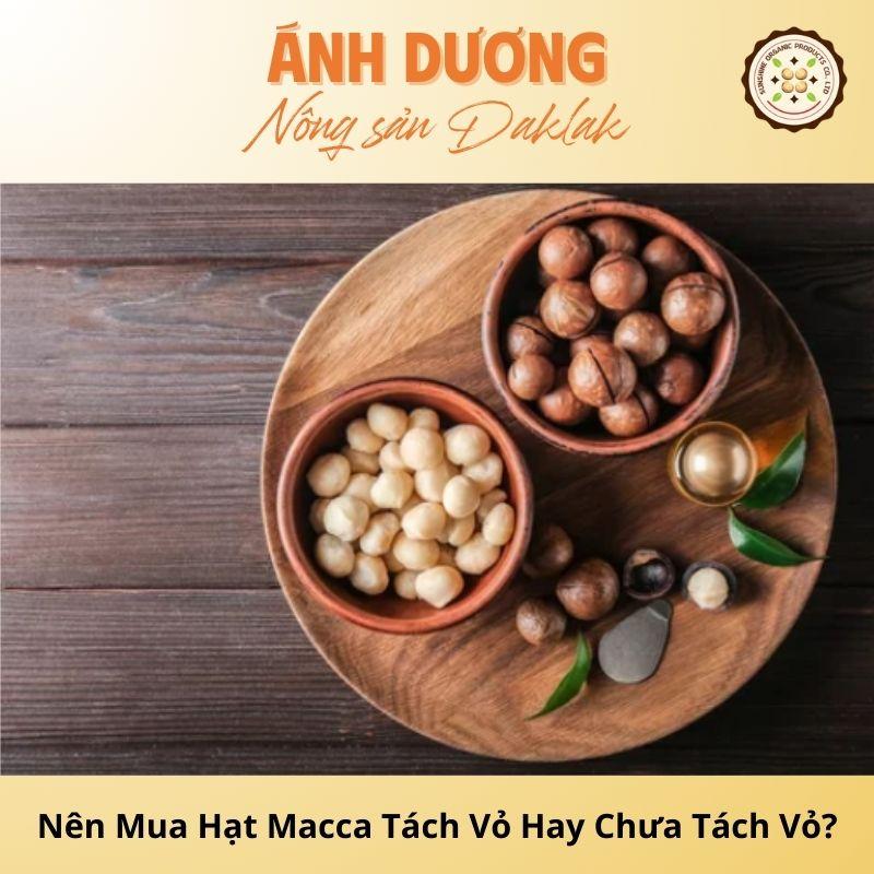 Answer: Should Buy Shelled or Unshelled Macadamia Nuts?